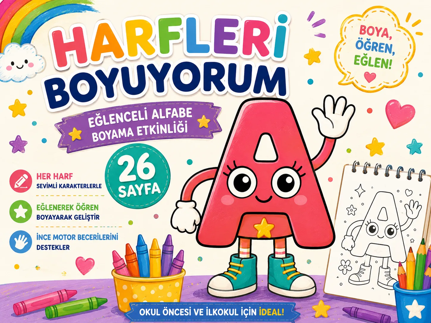 Harfleri Boyuyorum – Eğlenceli Alfabe Boyama Etkinliği 26 Sayfa