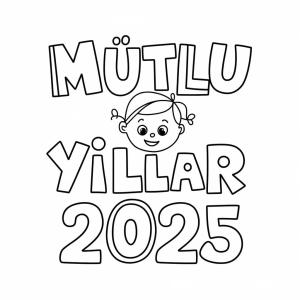 Mutlu Yıllar 2025 boyama sayfası,  coloring page, Resim Mutlu Yıllar 2025 temel, 