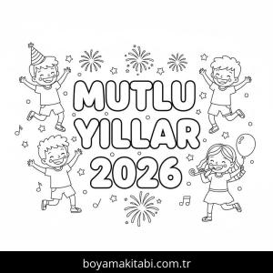 Mutlu Yıllar 2026 boyama sayfası – boyama etkinliği, çocuk aktivitesi